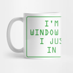 I'm not a window cleaner. (no background) Mug